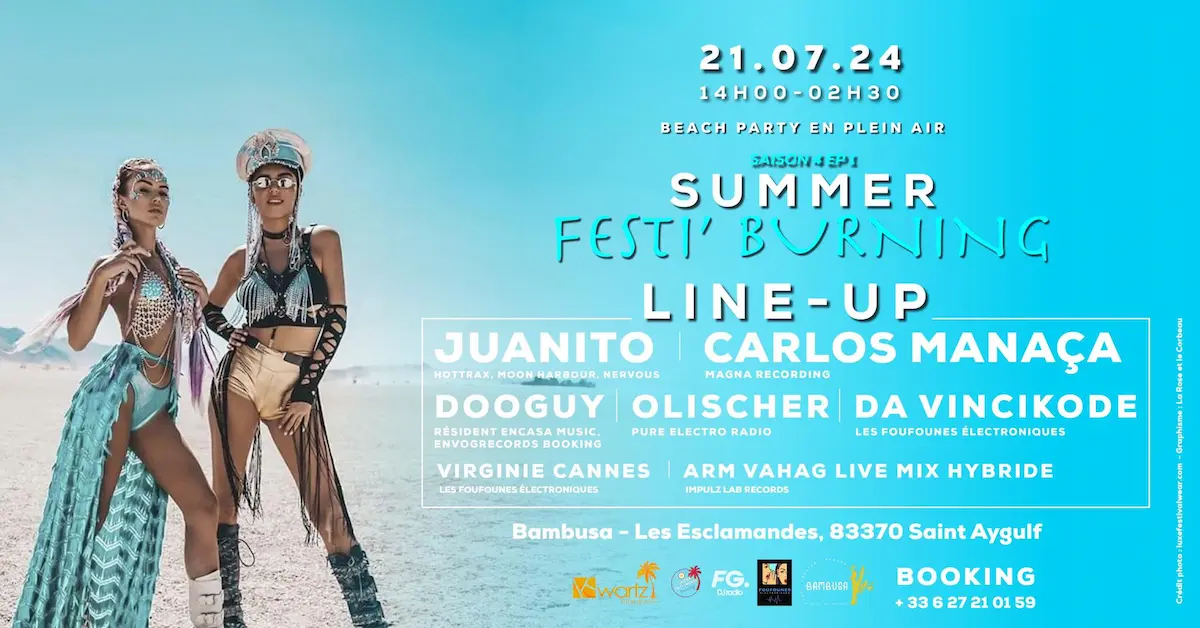 summer festi burning, la soiree a ne pas rater cet ete 2024 a bambusa plage dans le var