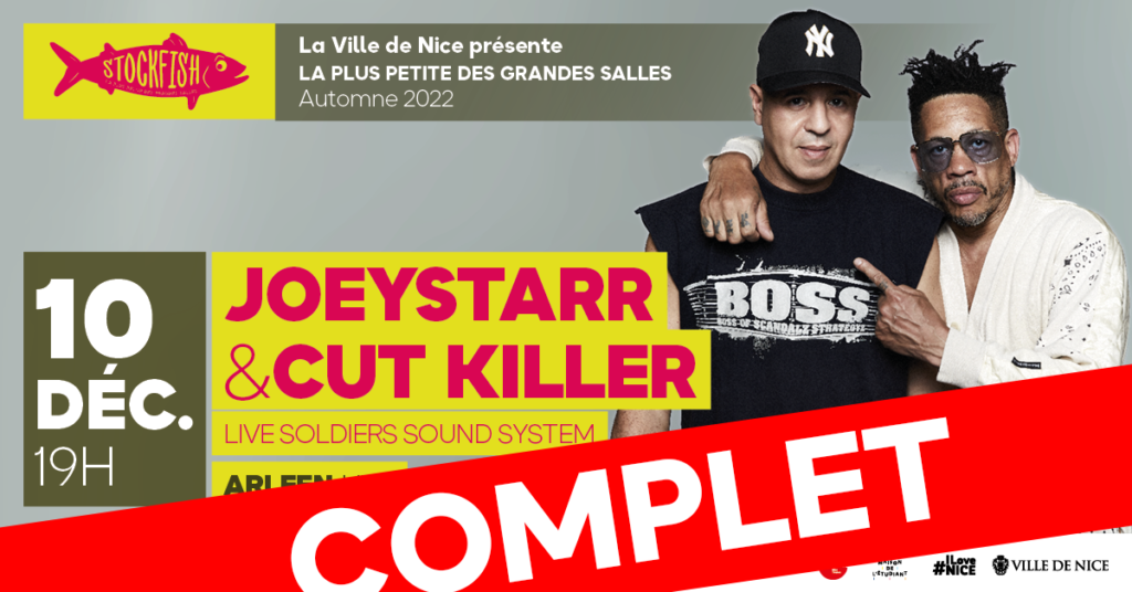 flyer de la salle nicoise stockfish montrant que le concert de Joey Starr et Cut Killer est complet